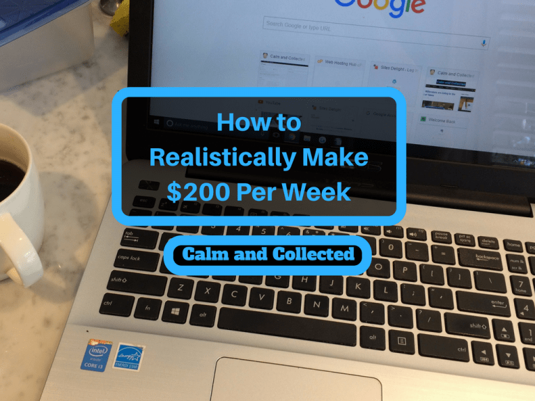 How to Realistically Make $200 Per Week
