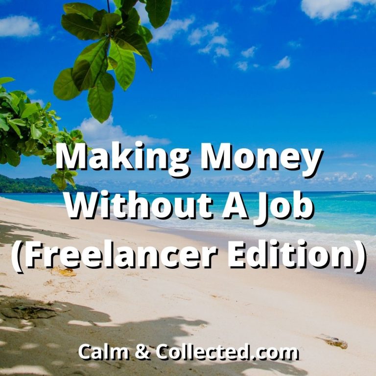 Making Money Without a Job freelancer edition