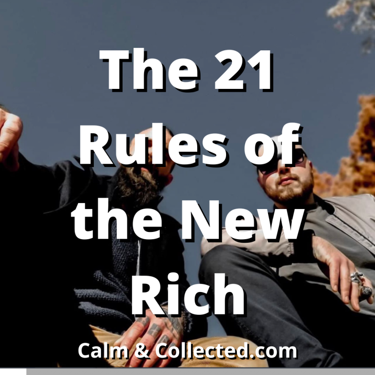 The 21 Rules of the New Rich