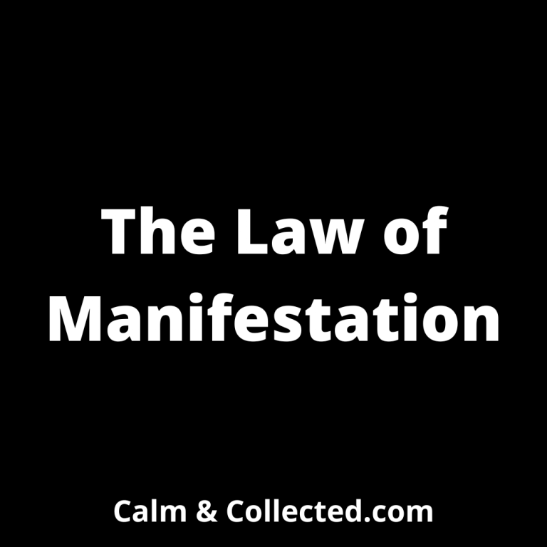 The Law of Manifestation