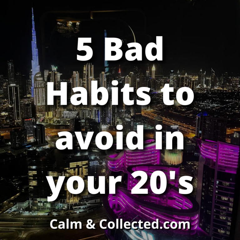 5 Bad Habits to avoid in your 20's