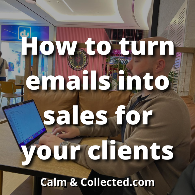 How to turn emails into sales for your clients