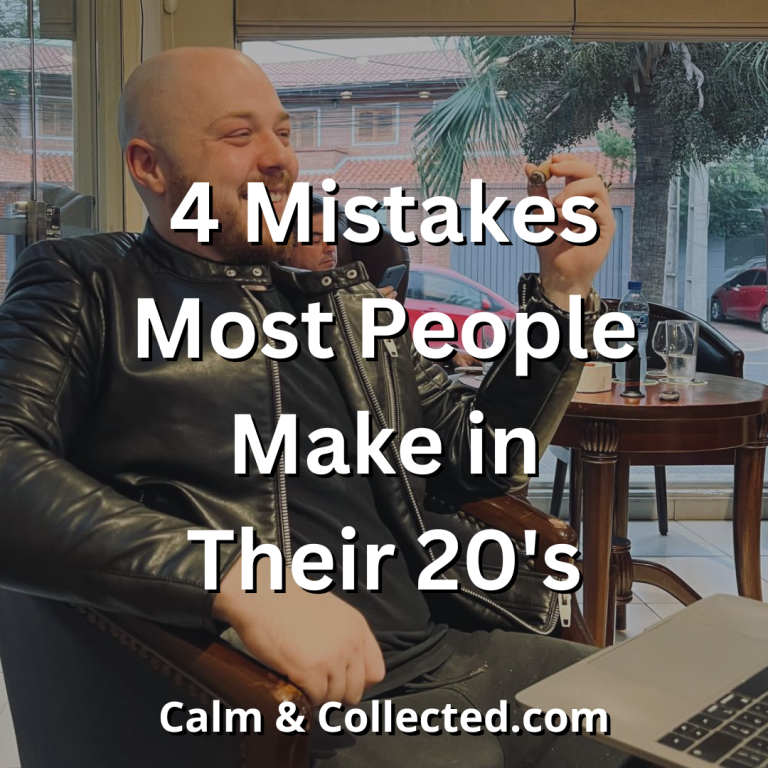 4 Mistakes Most People Make in Their 20s