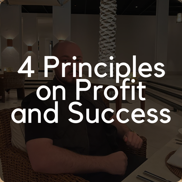 4 Principles on Profit and Success