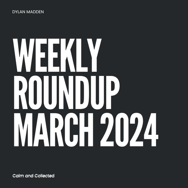 Weekly Roundup March 2024